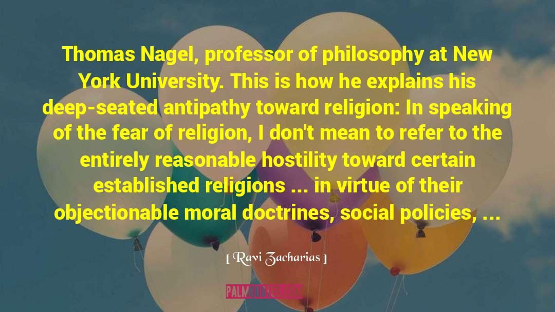 Nagel quotes by Ravi Zacharias