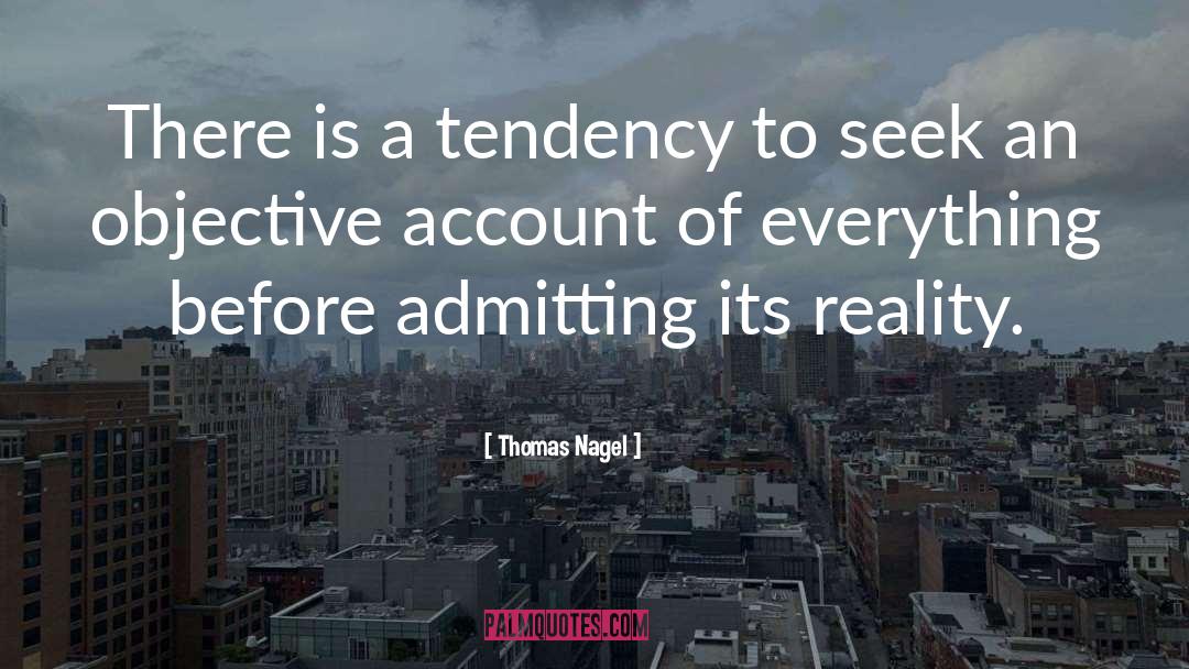 Nagel quotes by Thomas Nagel