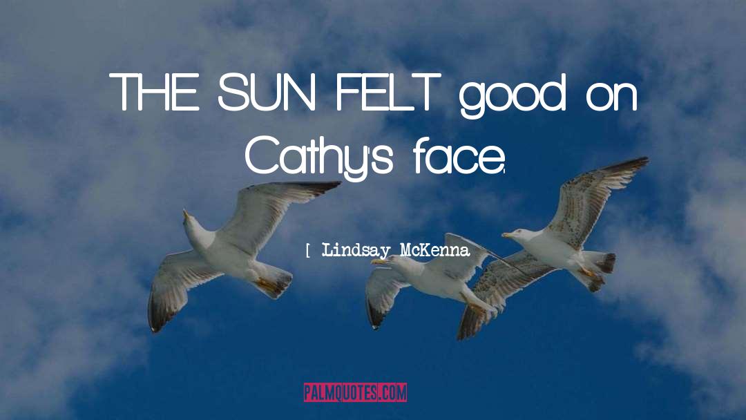 Nah Sun quotes by Lindsay McKenna