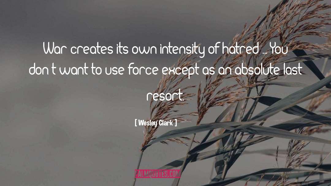 Nahara Resort quotes by Wesley Clark