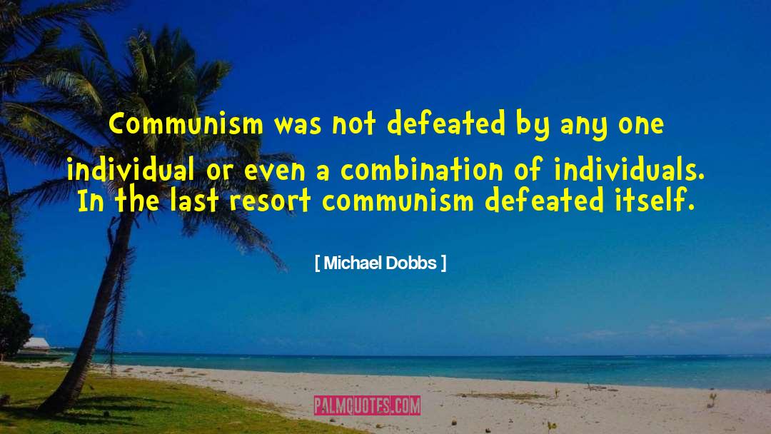 Nahara Resort quotes by Michael Dobbs