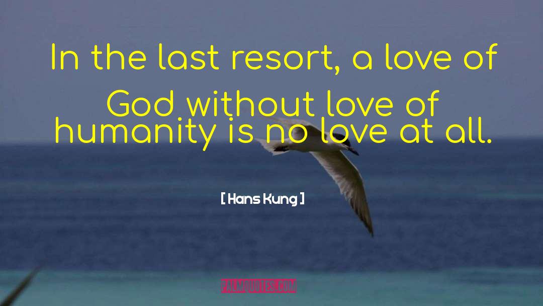 Nahara Resort quotes by Hans Kung