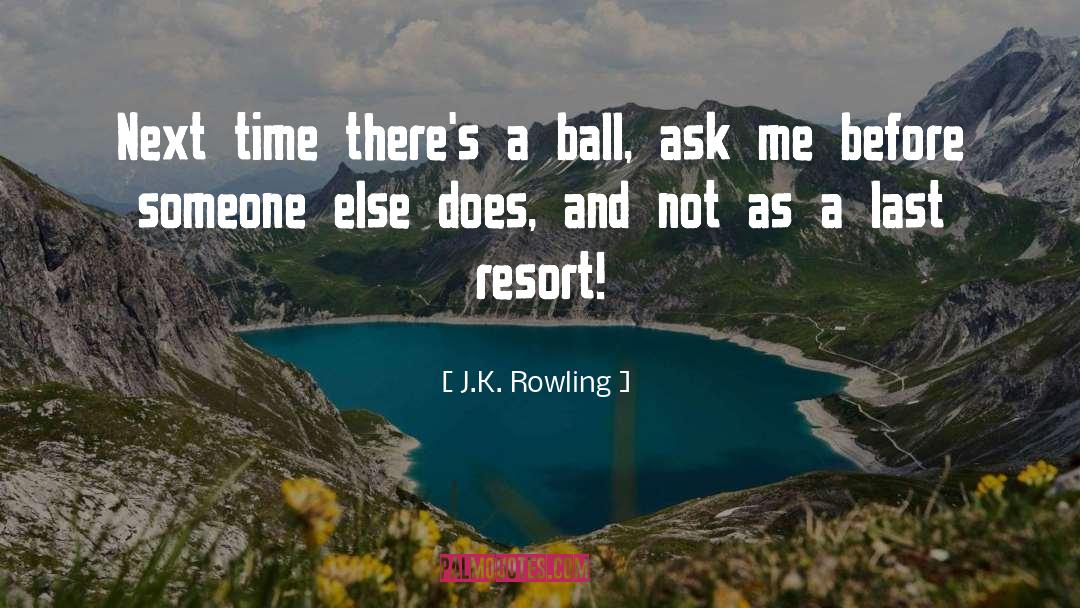 Nahara Resort quotes by J.K. Rowling