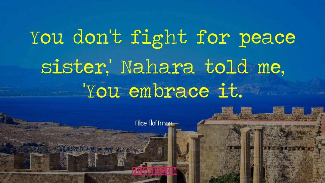 Nahara Resort quotes by Alice Hoffman