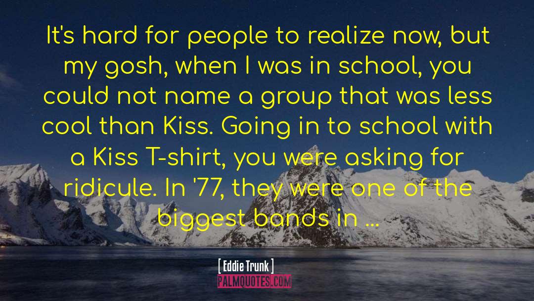 Nahian Group quotes by Eddie Trunk