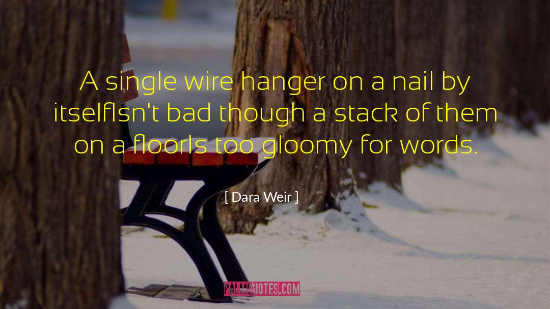 Nail File quotes by Dara Weir