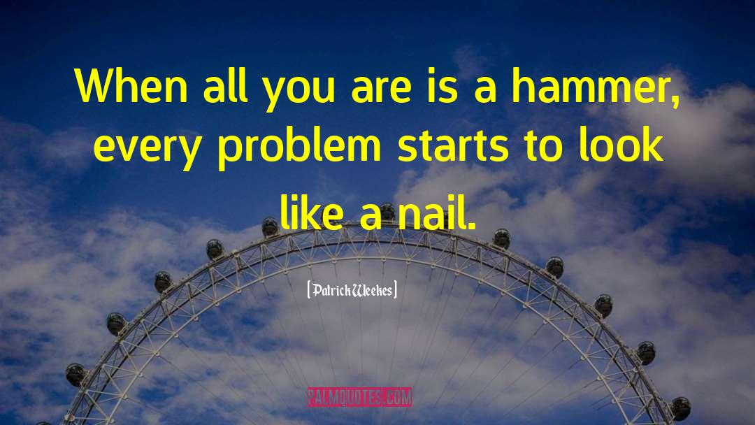 Nail Polish quotes by Patrick Weekes