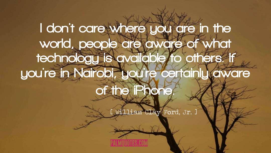 Nairobi quotes by William Clay Ford, Jr.