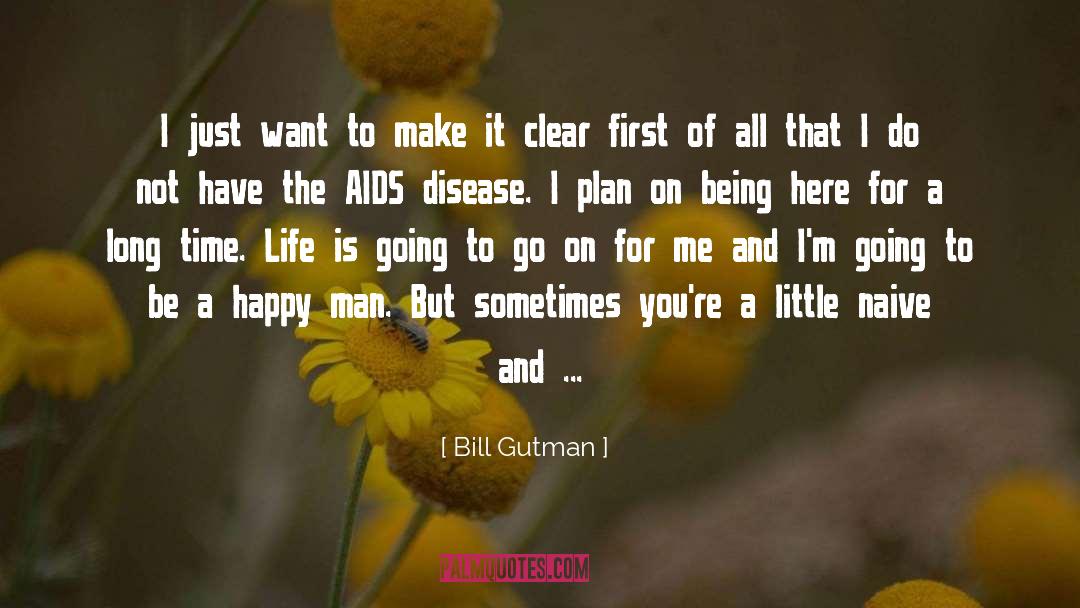 Naive Realism quotes by Bill Gutman