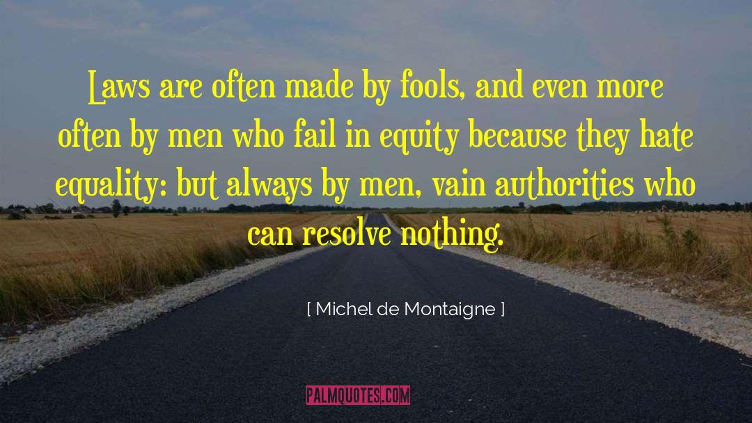 Nakase Law quotes by Michel De Montaigne