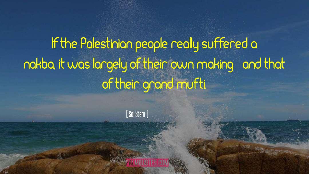 Nakba quotes by Sol Stern