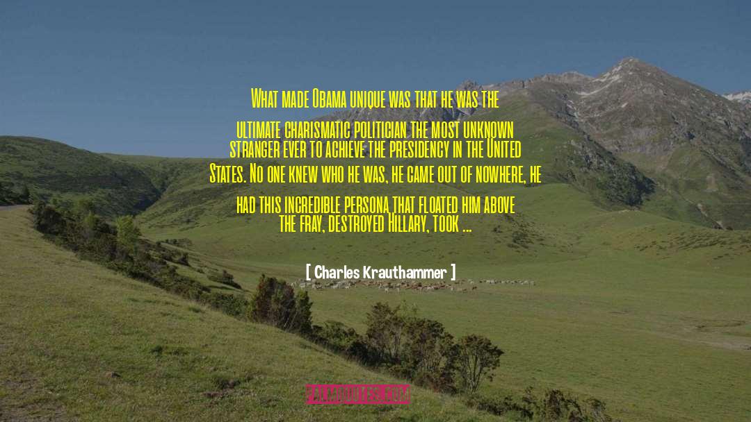 Nakoa Trail quotes by Charles Krauthammer
