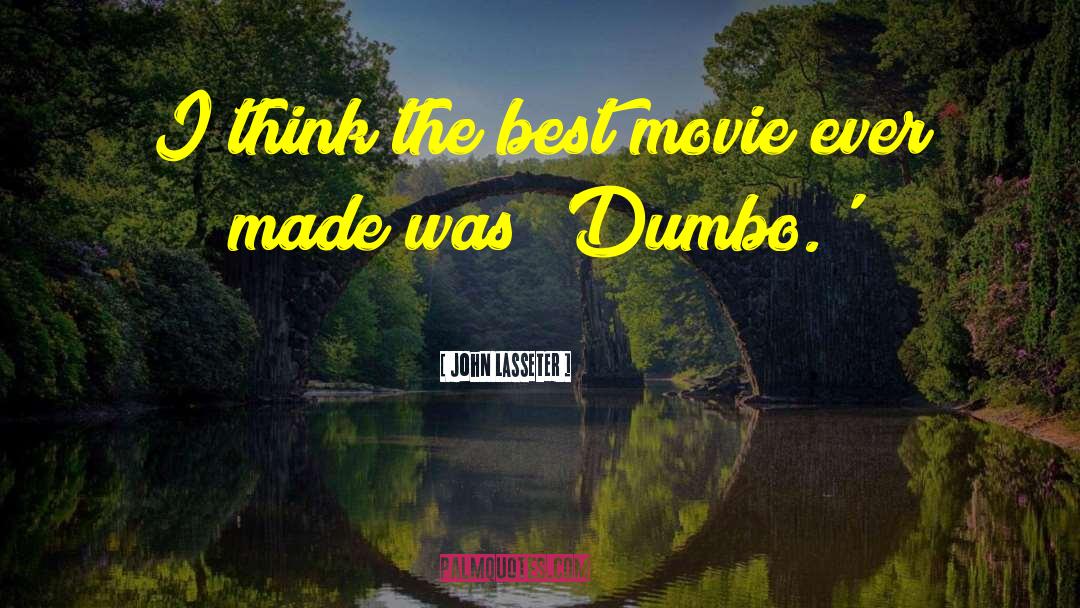 Nakshatra Telugu Movie quotes by John Lasseter