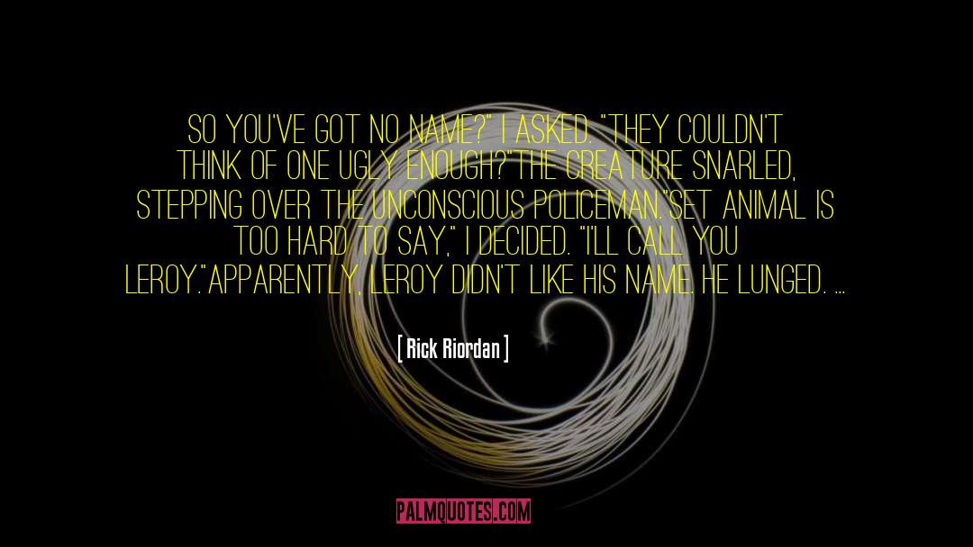 Name Calling quotes by Rick Riordan