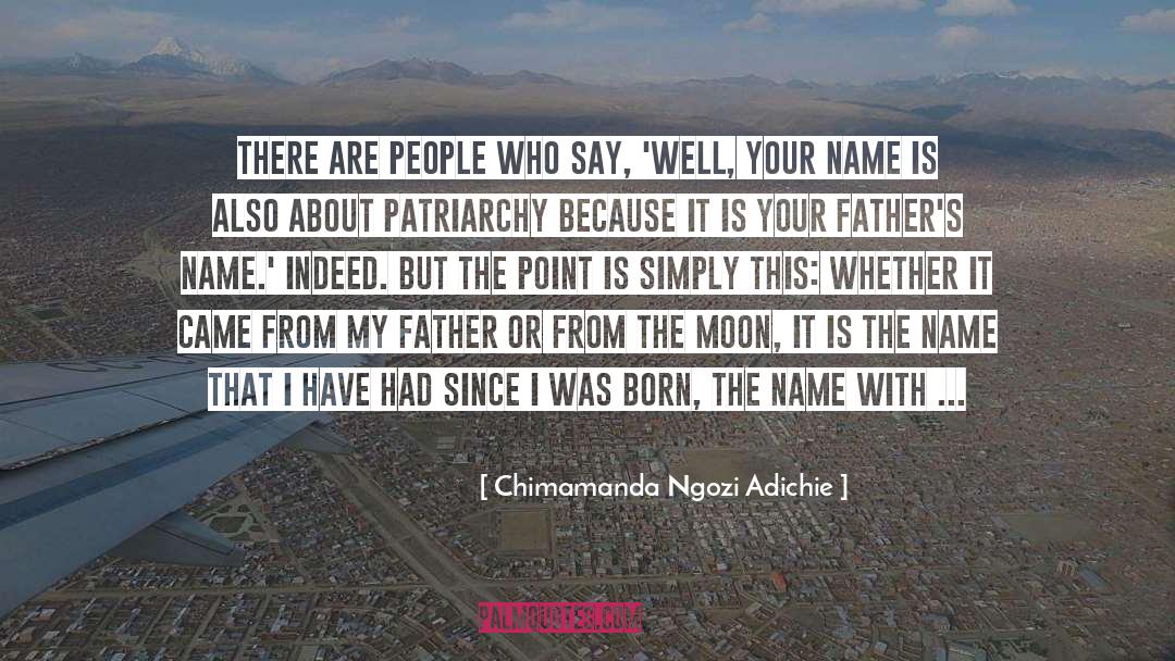 Name Changes quotes by Chimamanda Ngozi Adichie