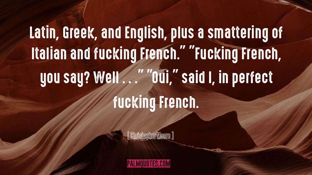 Name Dropping Translate To French quotes by Christopher Moore