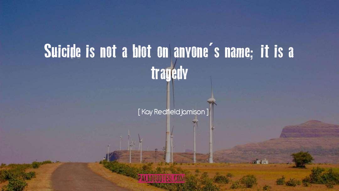 Name It quotes by Kay Redfield Jamison
