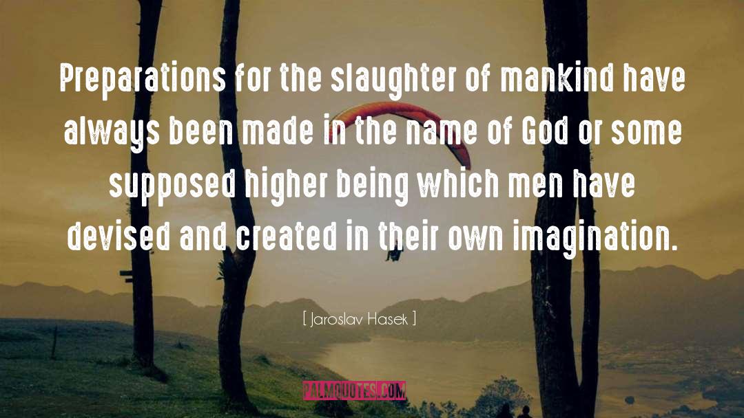 Name Of God quotes by Jaroslav Hasek