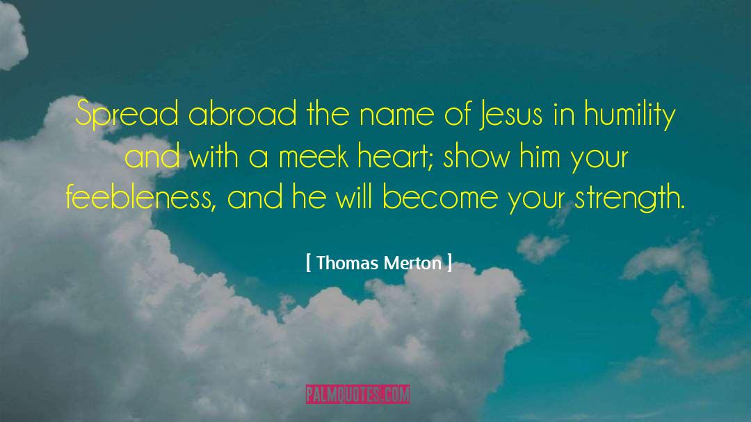 Name Of Jesus quotes by Thomas Merton
