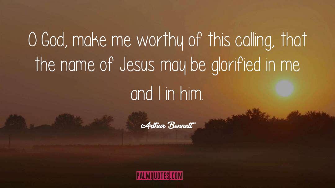 Name Of Jesus quotes by Arthur Bennett