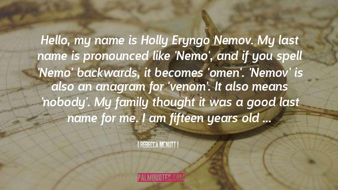 Name Of The Game quotes by Rebecca McNutt