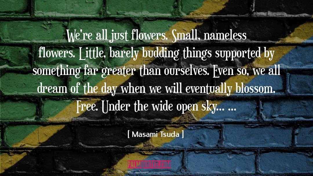 Nameless Flowers quotes by Masami Tsuda