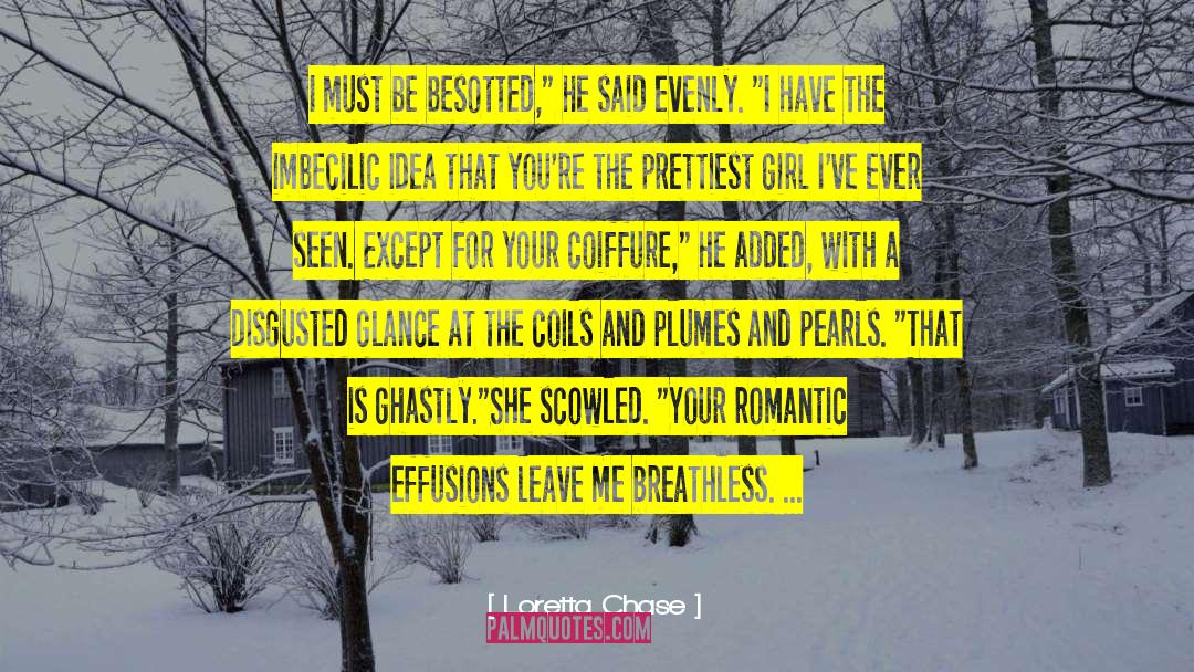 Nameless Girl quotes by Loretta Chase