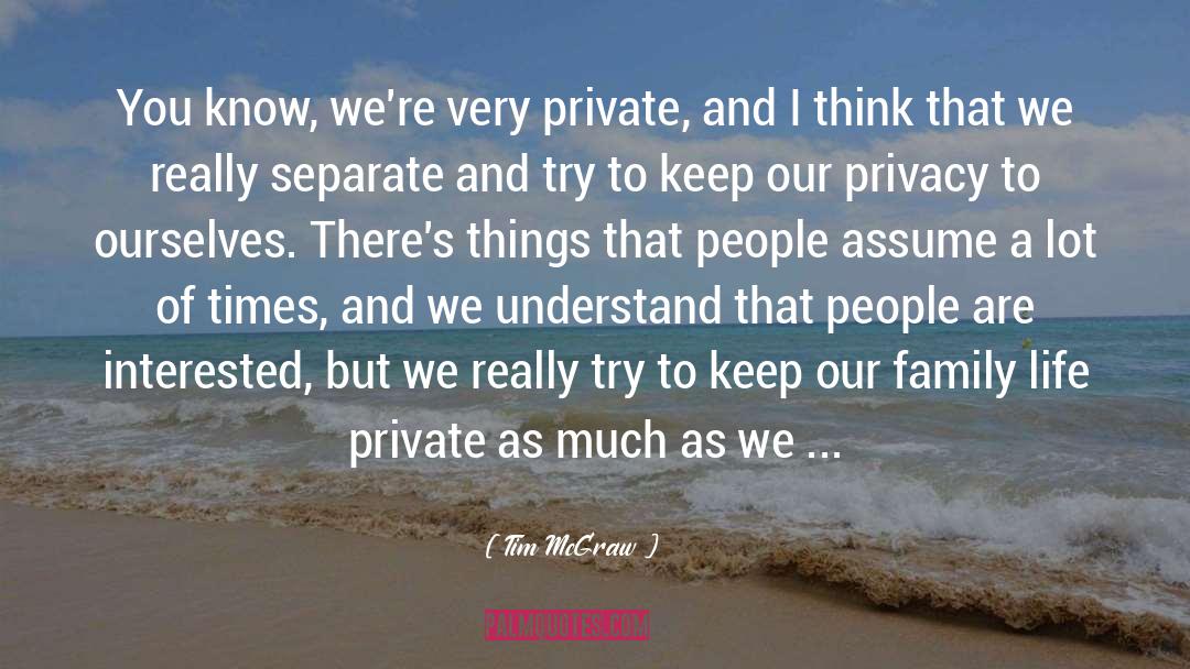 Names Family quotes by Tim McGraw