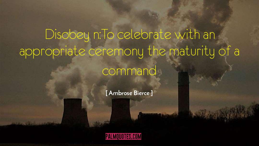 Naming Ceremony Invitation quotes by Ambrose Bierce