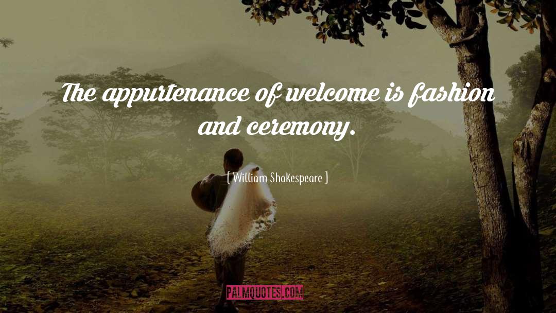 Naming Ceremony quotes by William Shakespeare