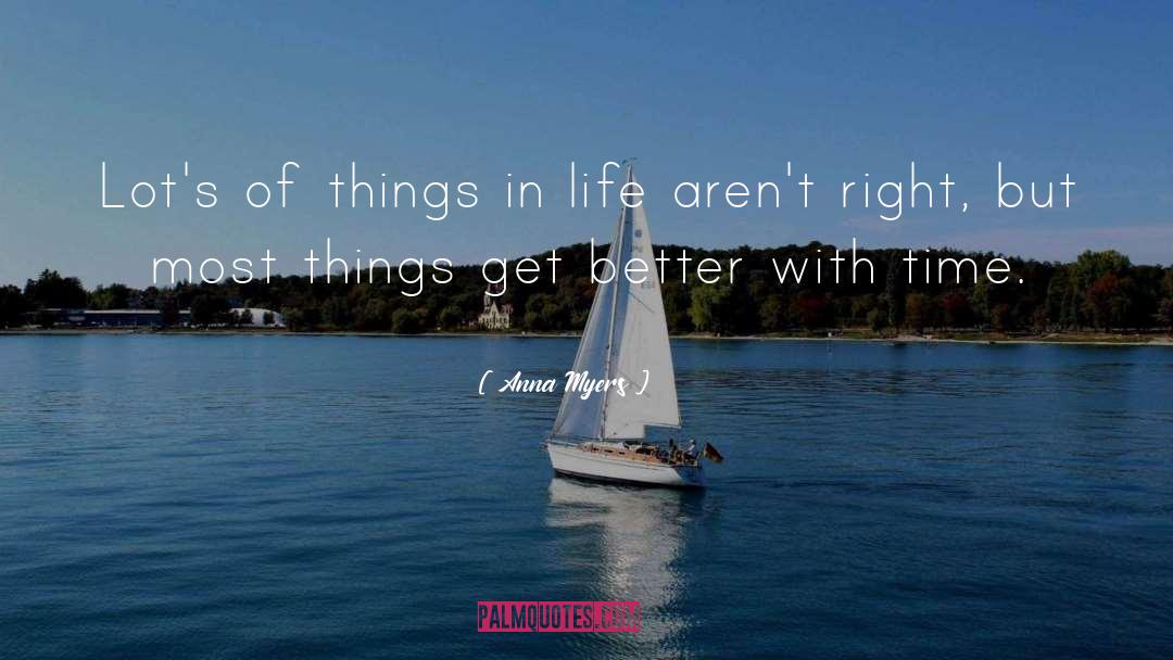 Naming Of Things quotes by Anna Myers