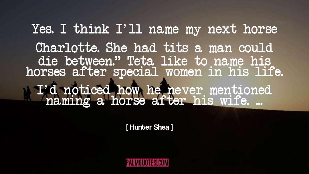 Naming quotes by Hunter Shea