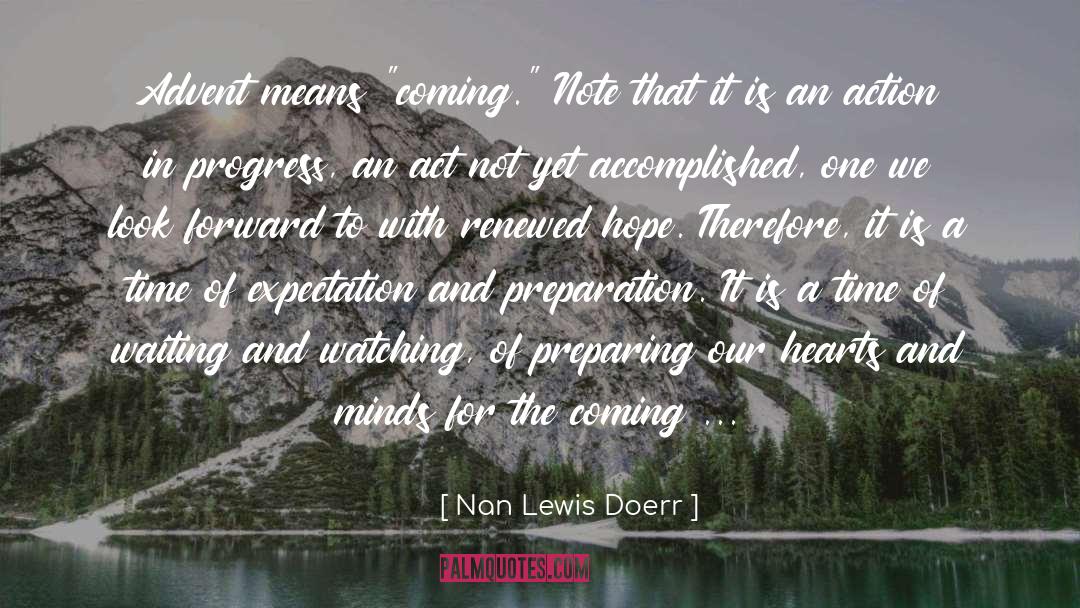 Nan quotes by Nan Lewis Doerr