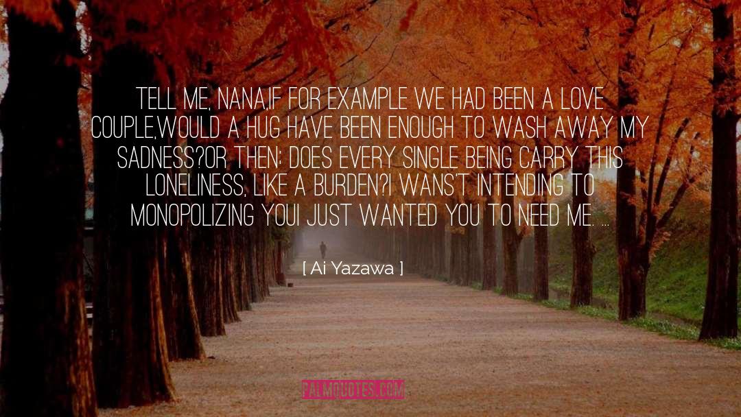 Nana Komatsu quotes by Ai Yazawa