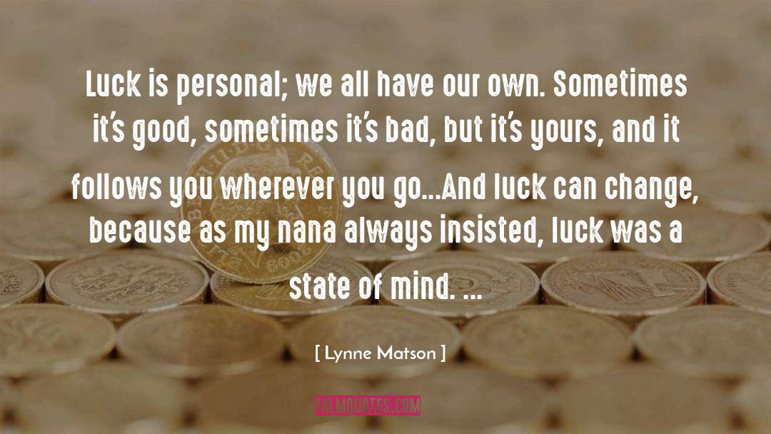 Nana Komatsu quotes by Lynne Matson