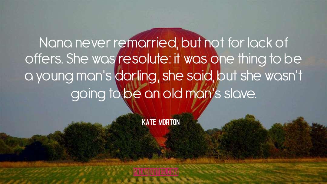 Nana Komatsu quotes by Kate Morton