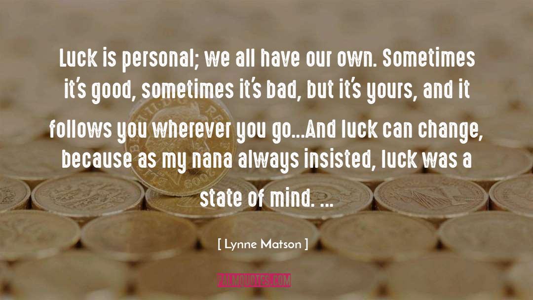 Nana quotes by Lynne Matson