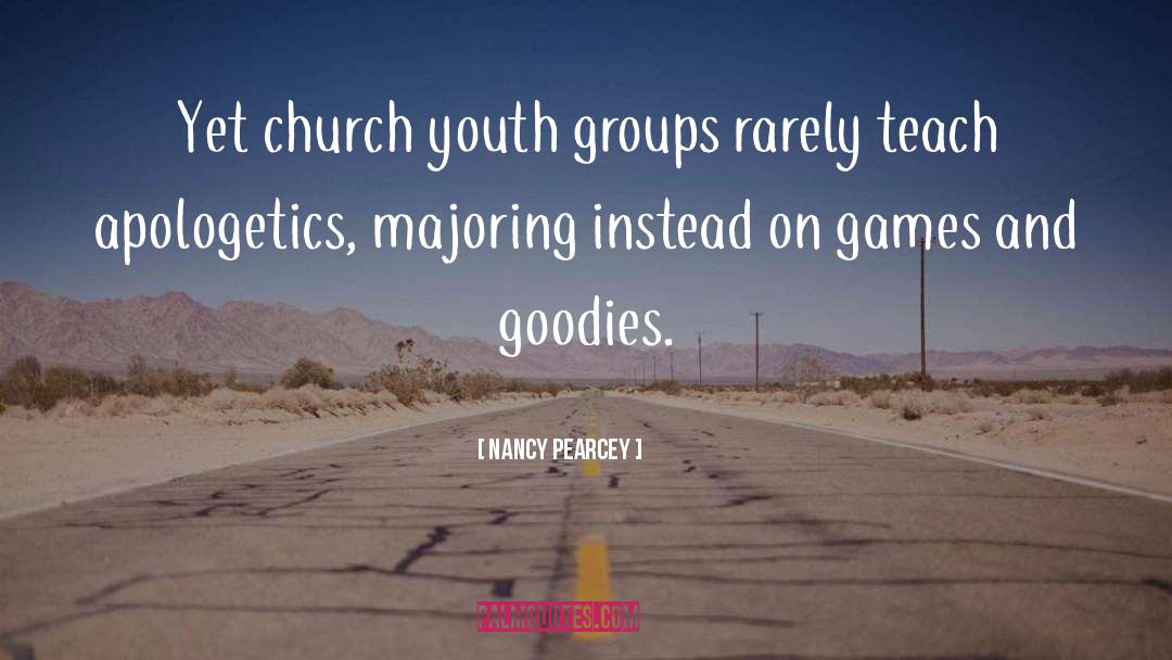 Nancy quotes by Nancy Pearcey