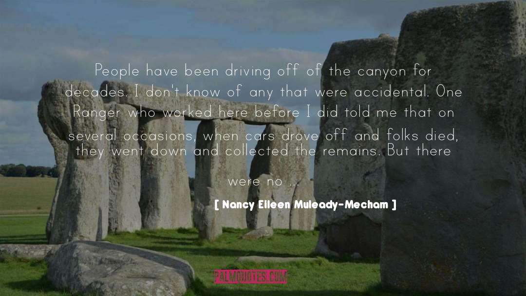 Nancy quotes by Nancy Eileen Muleady-Mecham