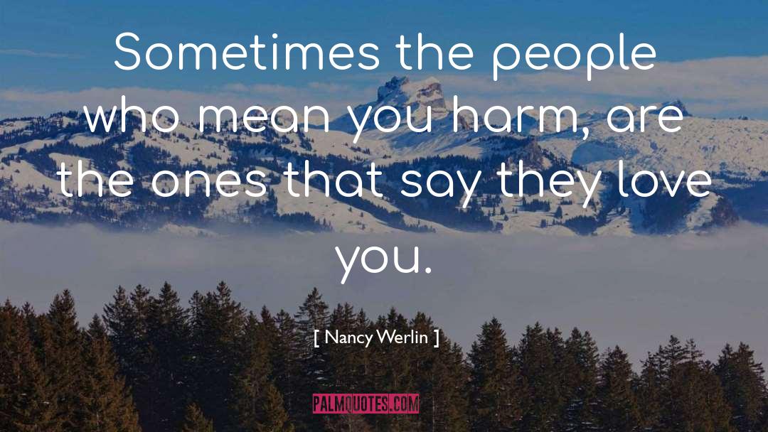 Nancy Werlin quotes by Nancy Werlin