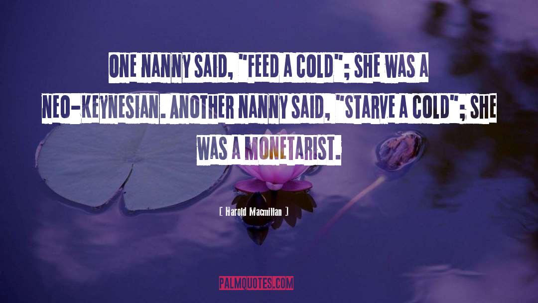 Nannies quotes by Harold Macmillan