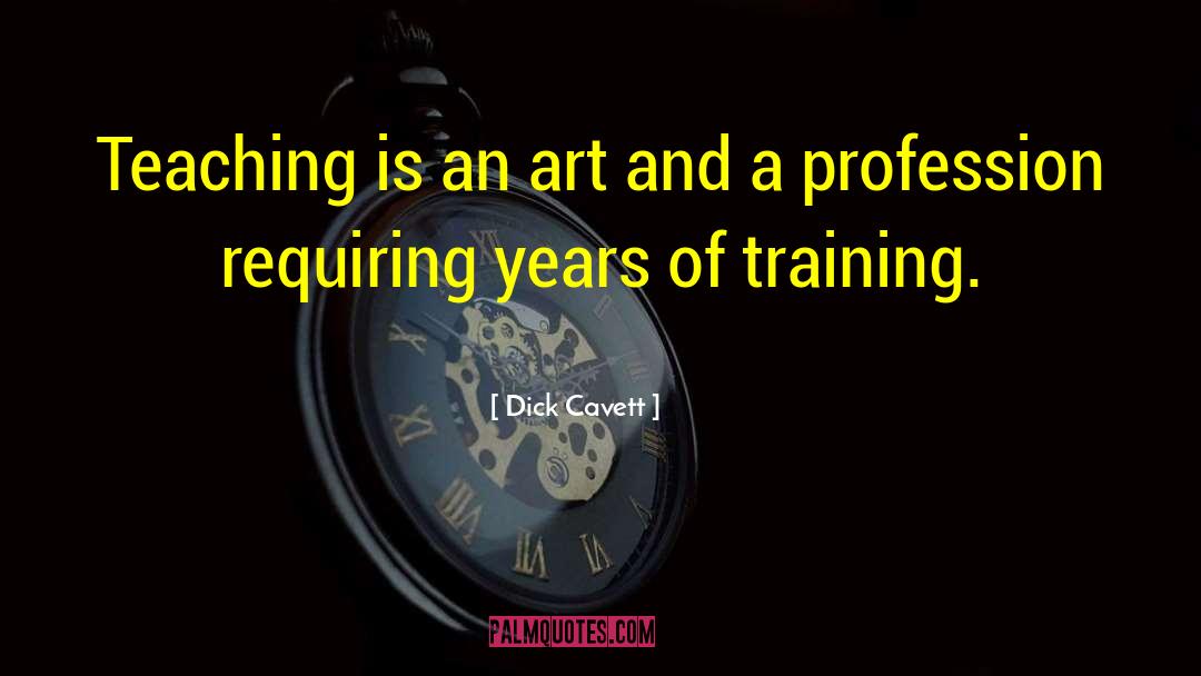Nannies Training quotes by Dick Cavett