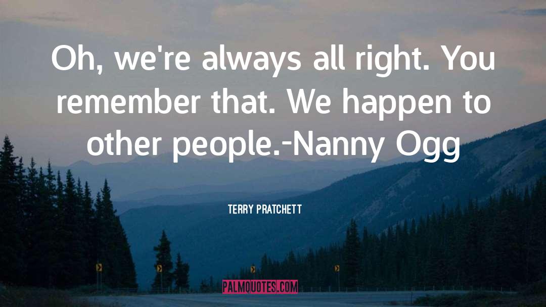 Nanny Ogg quotes by Terry Pratchett