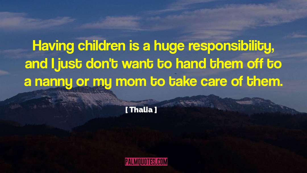 Nanny quotes by Thalia