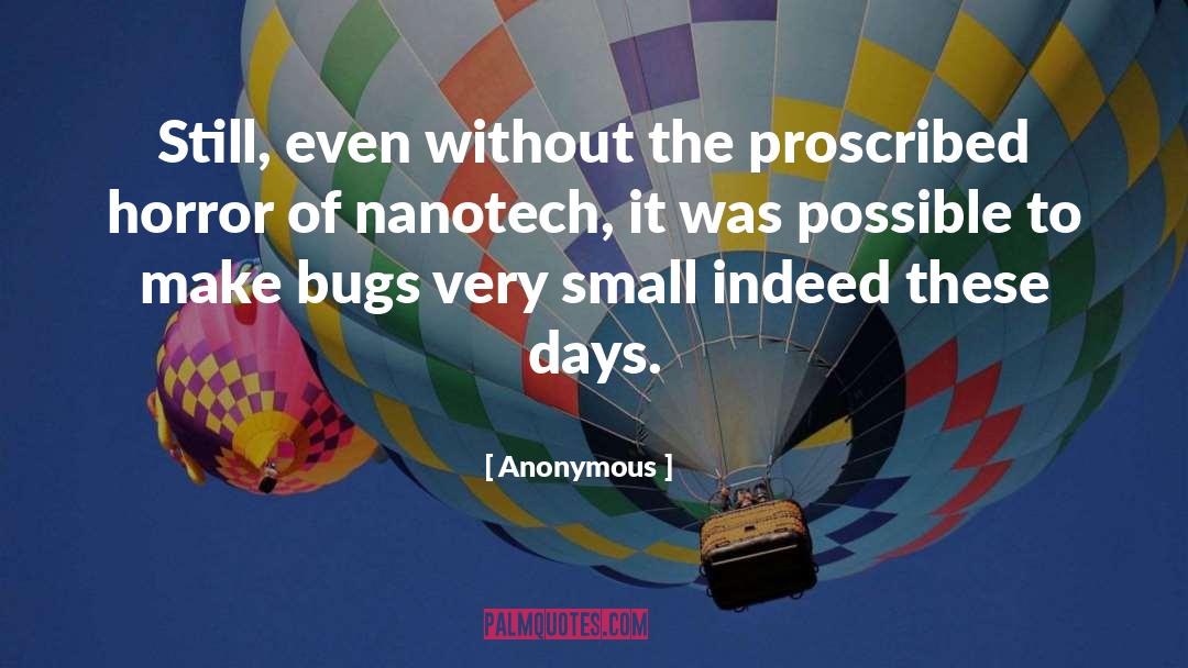 Nanotech quotes by Anonymous