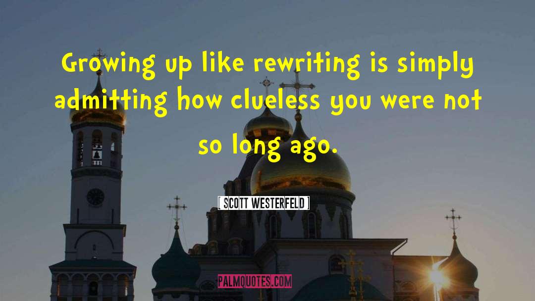 Nanowrimo quotes by Scott Westerfeld