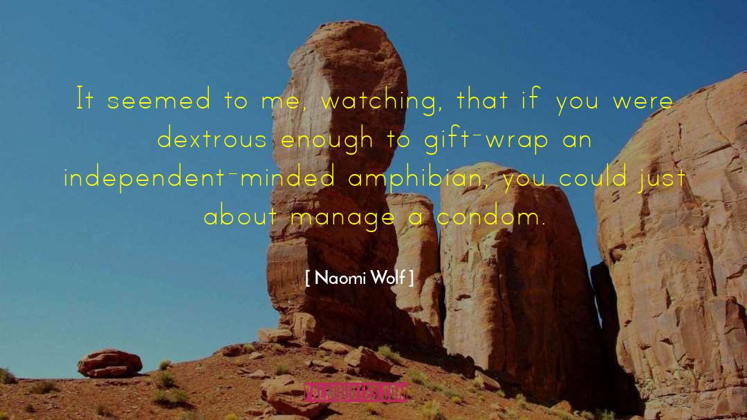 Naomi Wolf quotes by Naomi Wolf