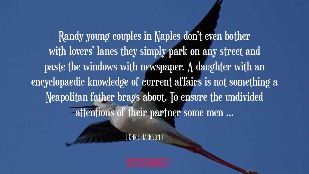 Naples quotes by Chris Harrison