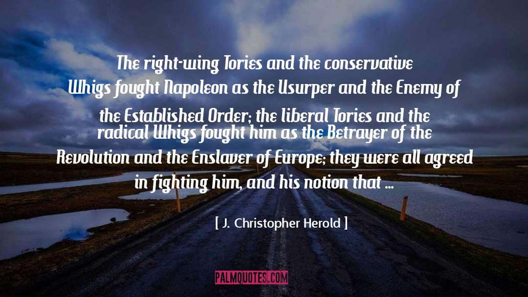 Napoleonic Wars quotes by J. Christopher Herold