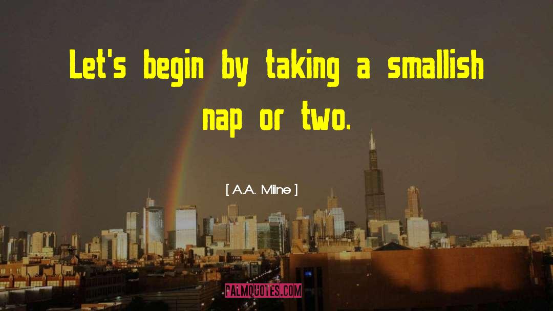 Naps quotes by A.A. Milne